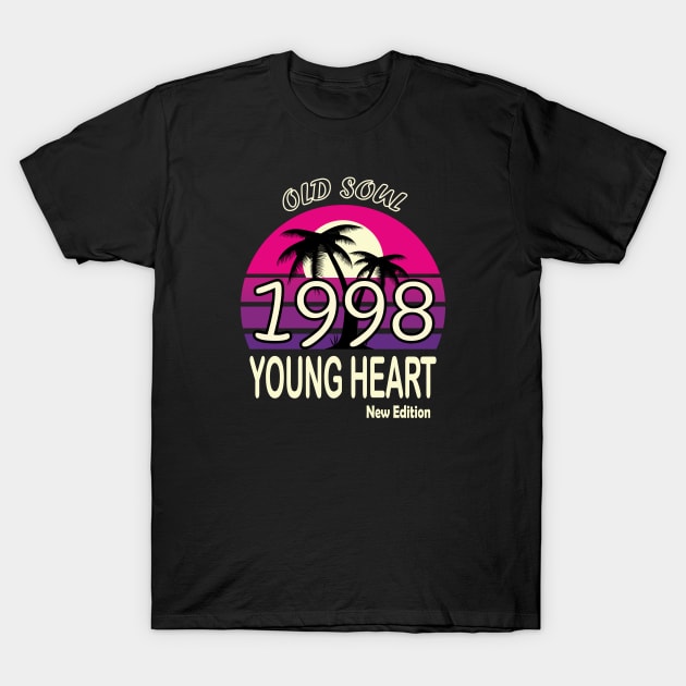 1998 Birthday Gift Old Soul Young Heart T-Shirt by VecTikSam